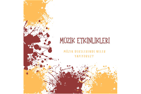 Müzik Derslerinde Neler Yapıyoruz?